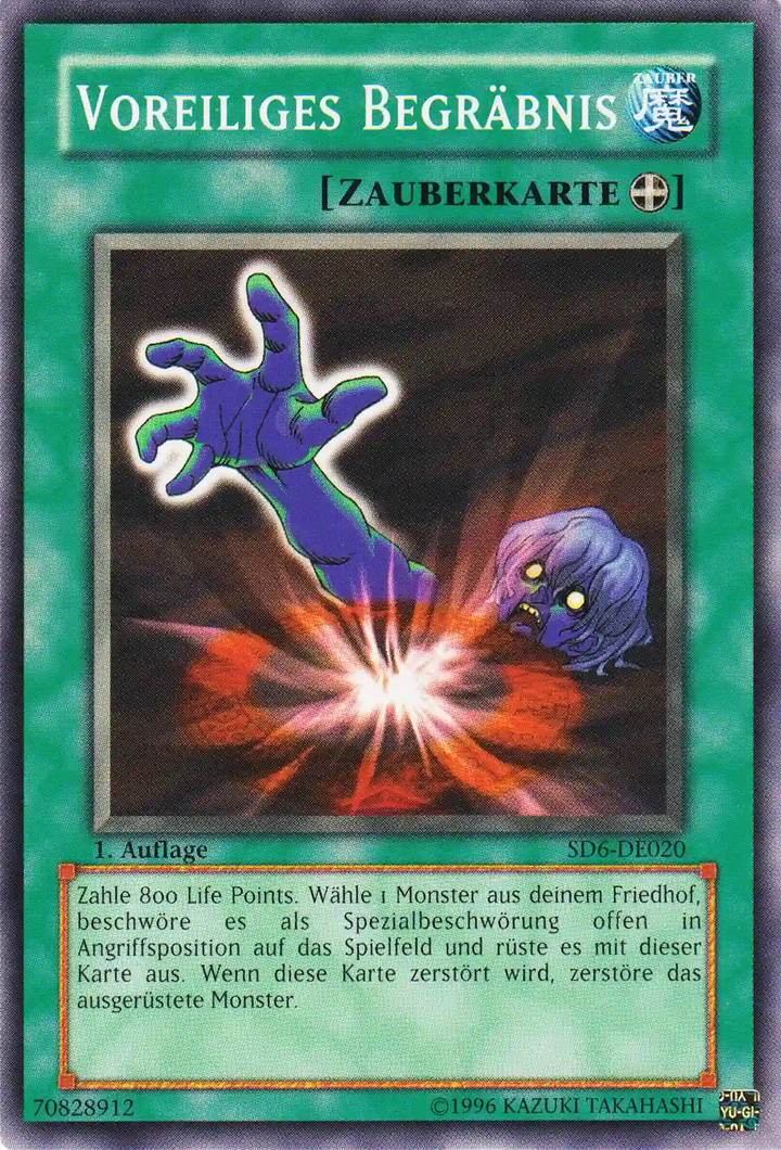 Voreiliges Begräbnis Yu-Gi-Oh! Karte SD6-DE020 Common