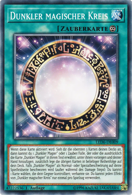 Dunkler magischer Kreis Yu-Gi-Oh! Karte LED6-DE009 Common
